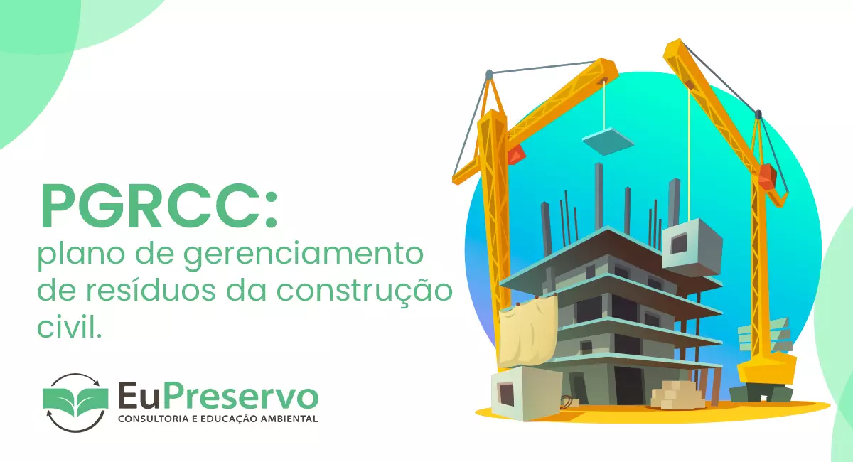 PGRCC: plano de gerenciamento de resíduos da construção civil PGRCC: plano de gerenciamento de resíduos da construção civil