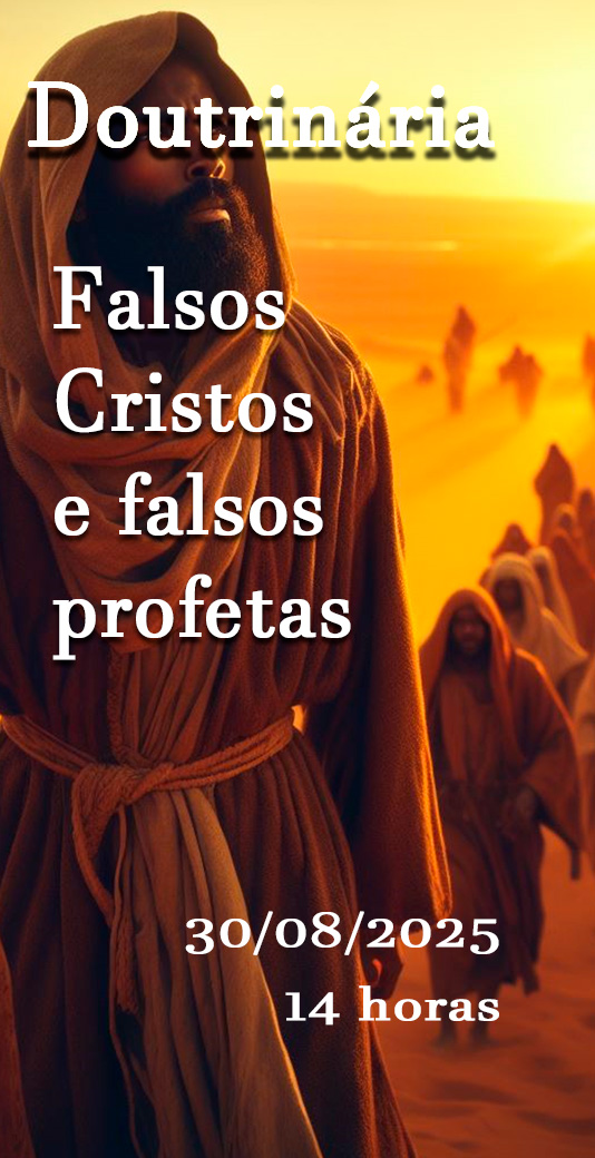 Falsos Cristos e falsos profetas