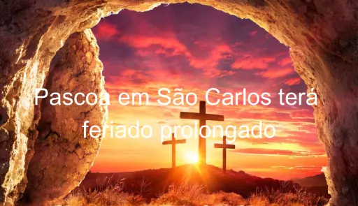 Pascoa com feriadão prolongado em São Carlos