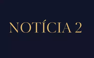 Notícia 2 Notícia 2