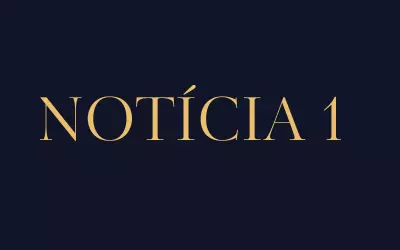 Notícia 1 Notícia 1