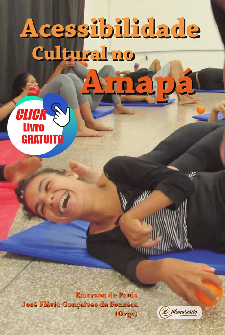 Acessibilidade Cultural no Amapá
