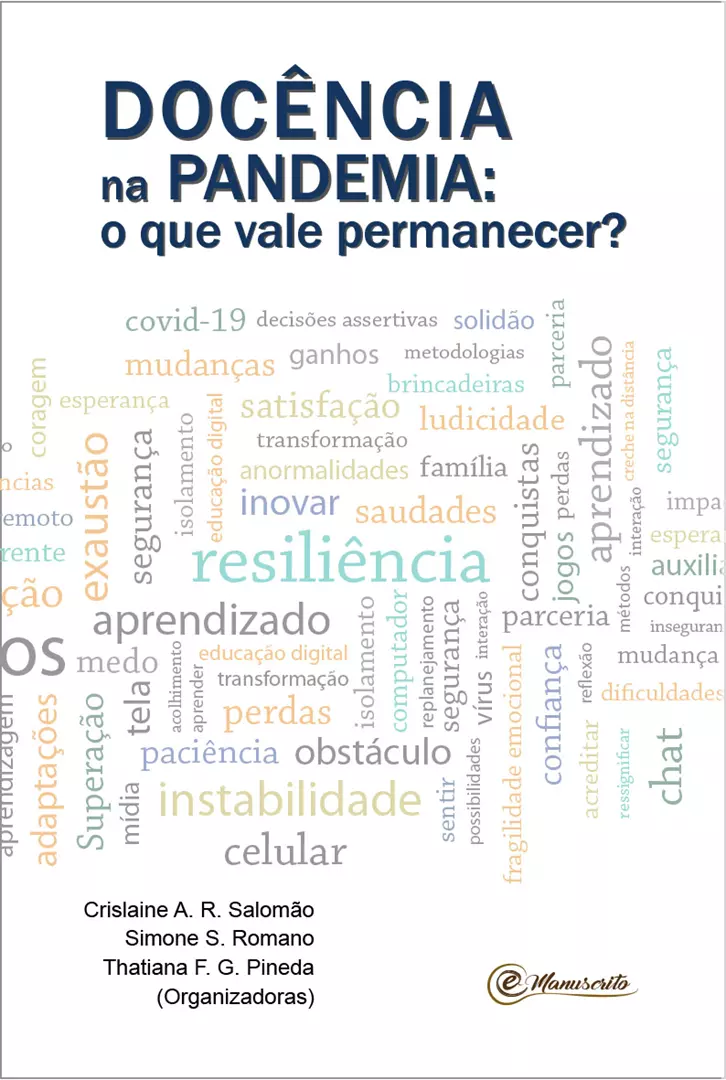 Docência na pandemia: o que vale permanecer?