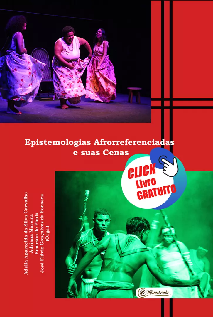 Epistemologias Afrorreferenciadas e suas Cenas