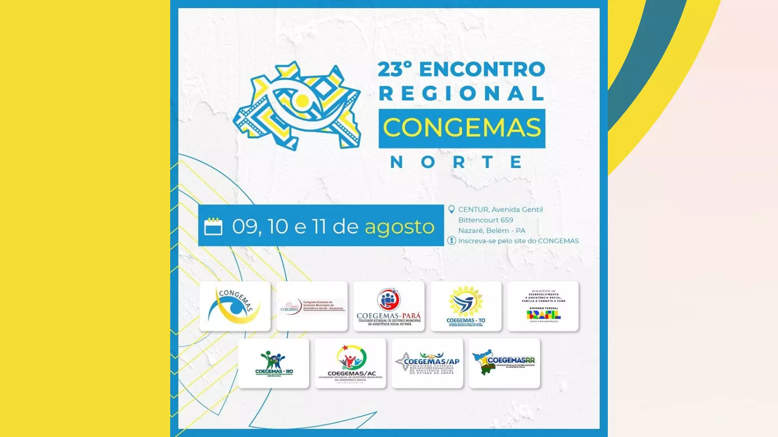 23° ENCONTRO REGIONAL DO COLEGIADO NACIONAL DE GESTORAS/ES MUNICIPAIS DE  ASSISTÊNCIA SOCIAL – CONGEMAS - Notícias - Prefeitura de Macaúbas - Site  Oficial