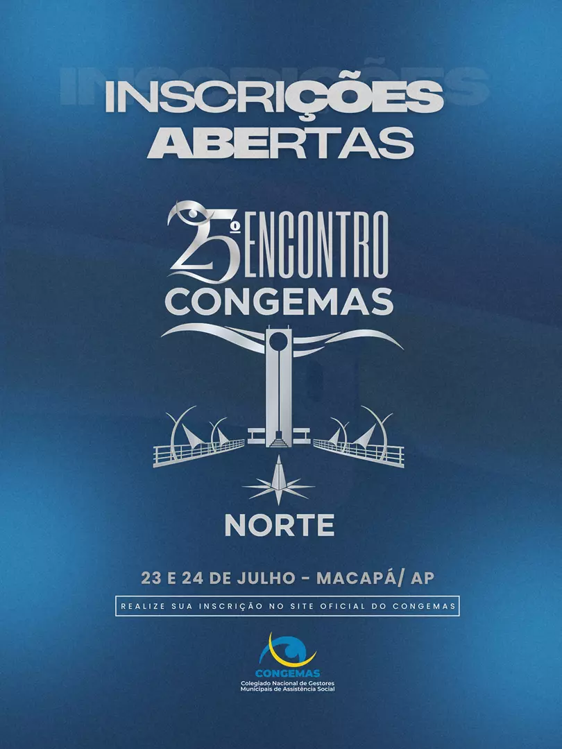 INSCRIÇÕES ABERTAS  25º ENCONTRO REGIONAL CONGEMAS - NORTE
