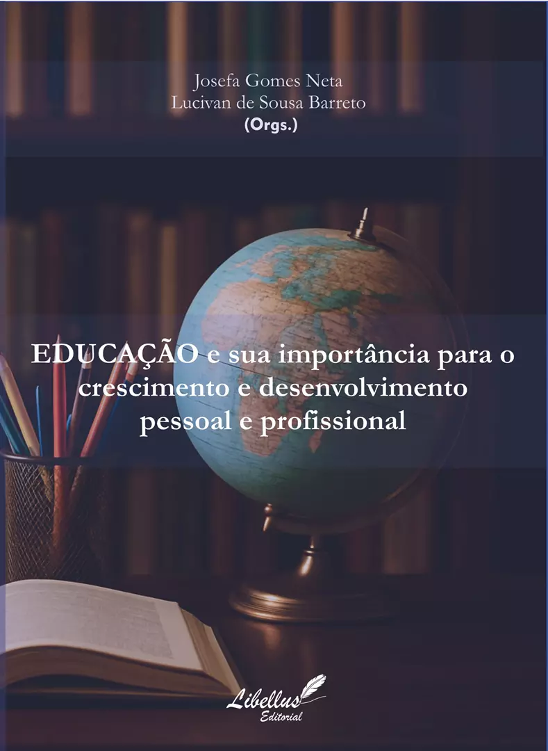 EDUCAÇÃO e sua importância para o crescimento e desenvolvimento pessoal e profissional