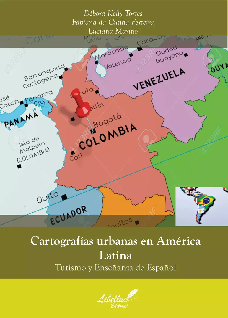 Cartografías urbanas en América Latina  Turismo y Enseñanza de Español