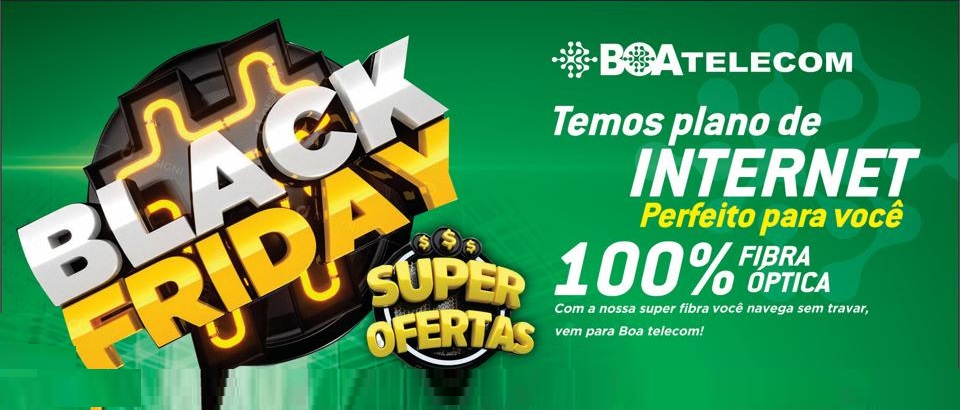 A Black Friday BOATELECOM chegou e a oportunidade também!