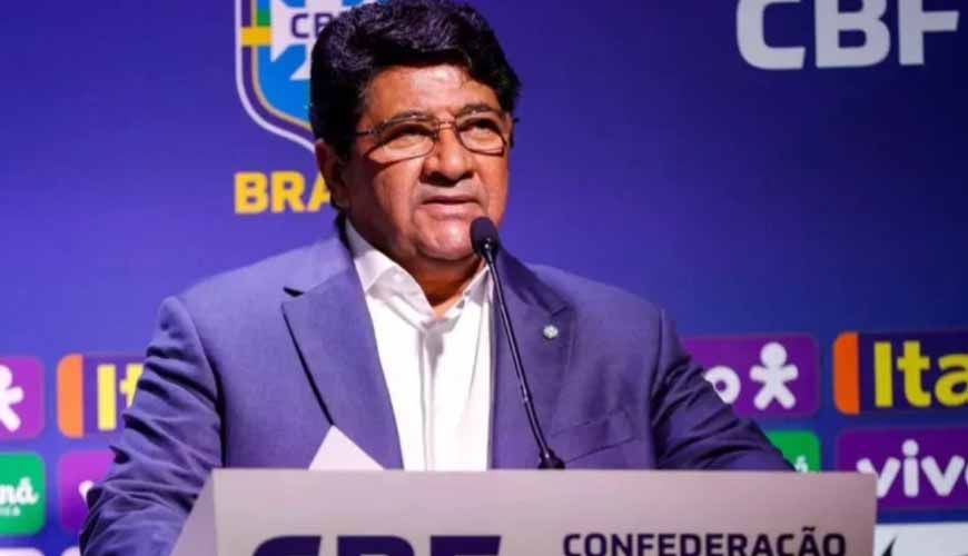 Ednaldo Rodrigues é afastado da presidência da CBF após reportagens do Leo Dias