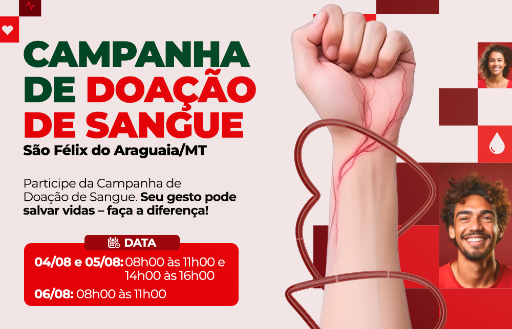 Prefeitura de São Félix do Araguaia realiza nova edição da Campanha de Doação de Sangue