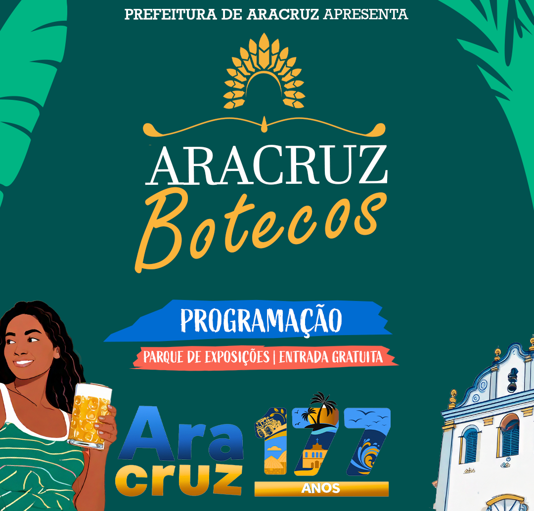 Aracruz Botecos: O Evento Imperdível para Comemorar 177 Anos de História!