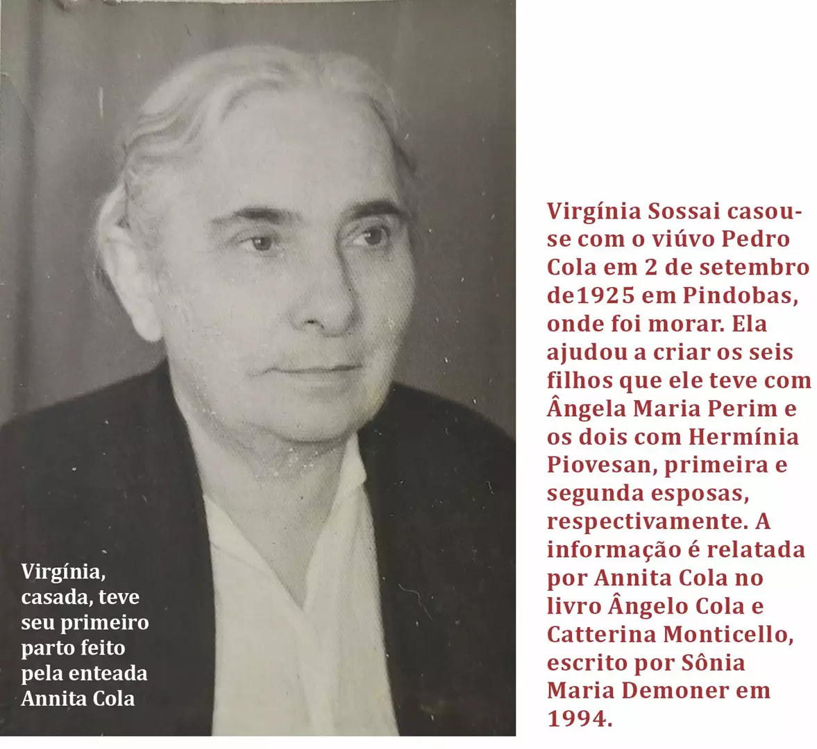 FAMÍLIA SOSSAI - Virgínia, a terceira esposa de Pedro Cola
