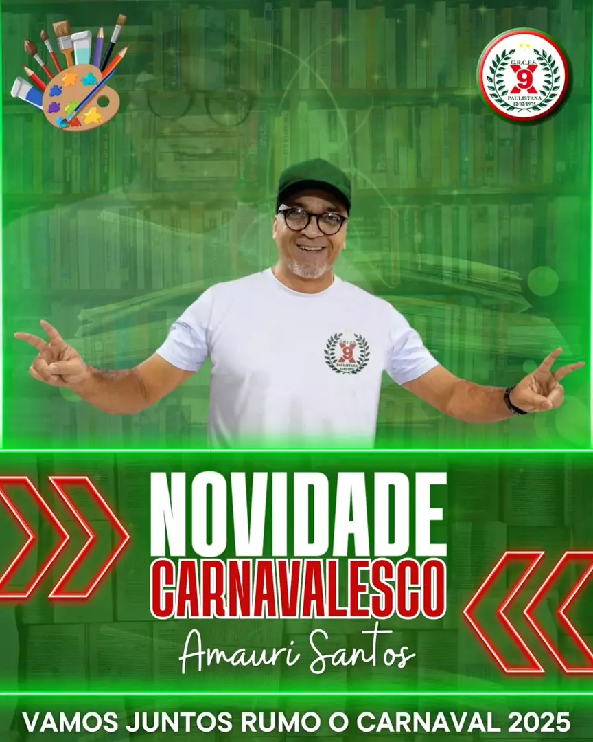 AMAURI SANTOS É O NOVO CARNAVALESCO DA X9 PAULISTANA