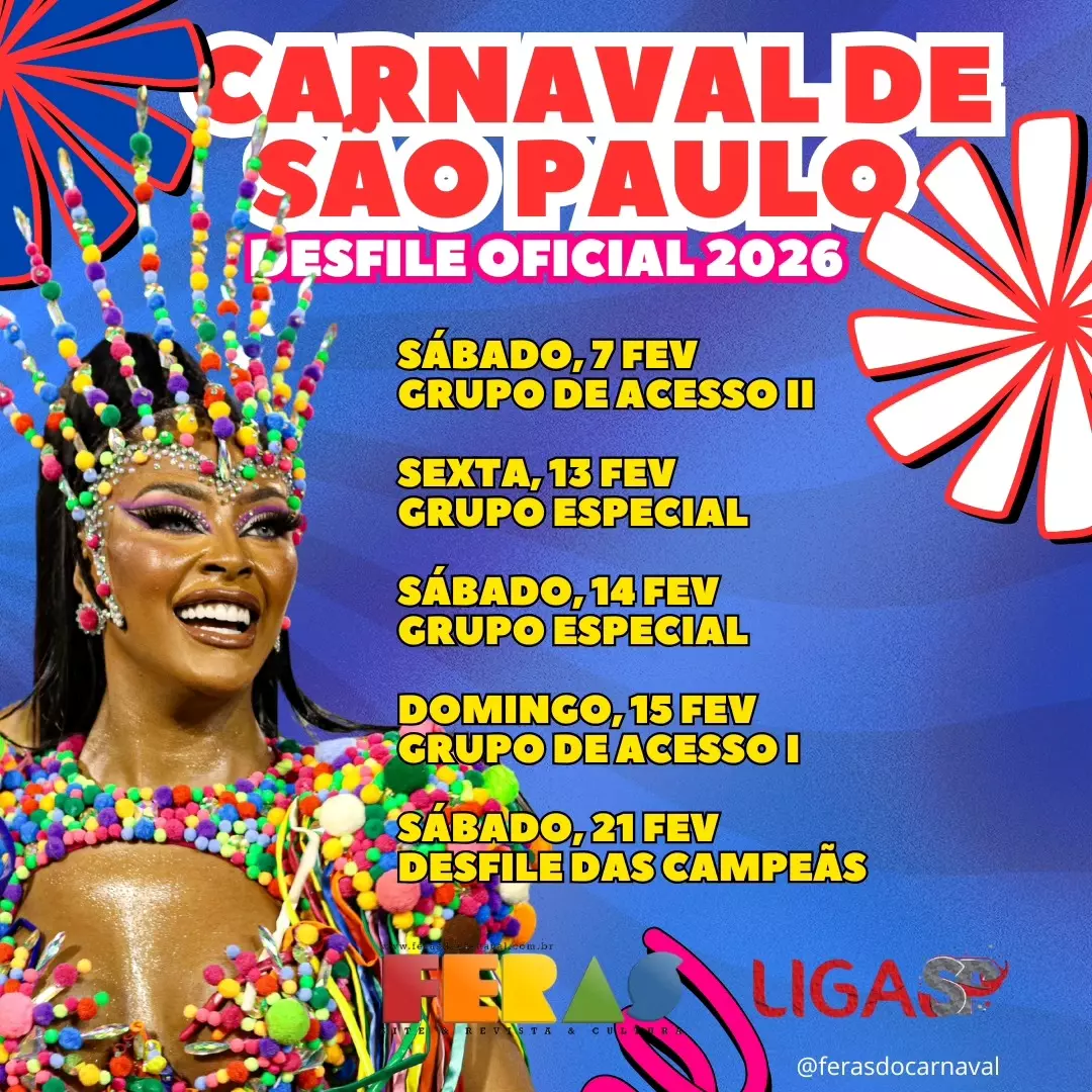CONFIRA A DATA OFICIAL DOS DESFILES DO CARNAVAL DE SÃO PAULO DE 2026
