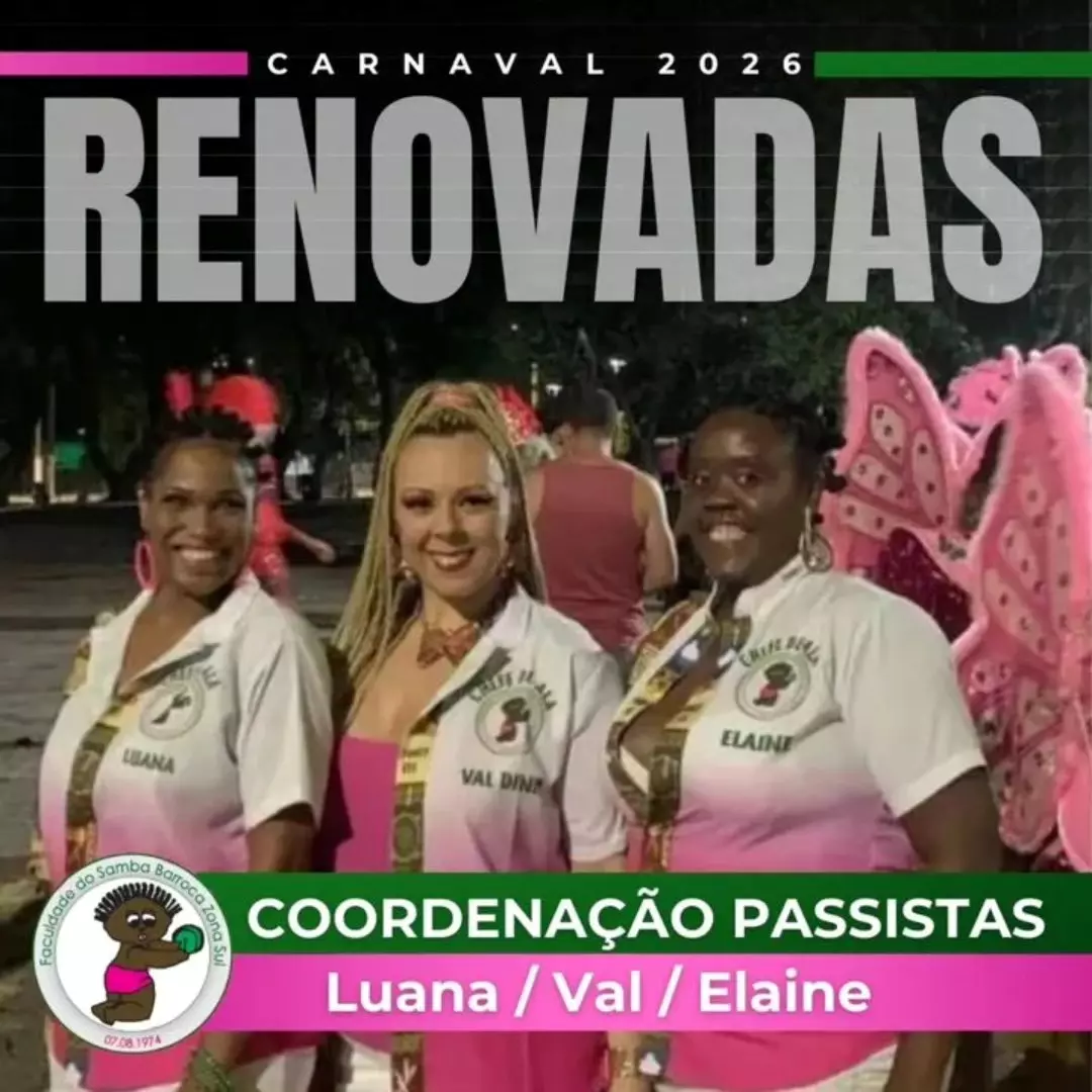 BARROCA RENOVA COM DIREÇÃO DA ALA DE PASSISTAS PARA 2026