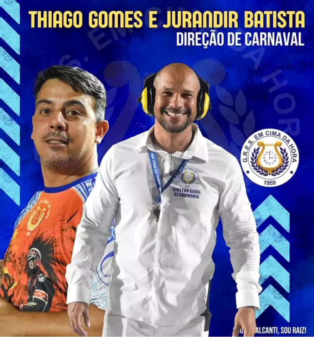 Thiago Gomes e Jurandir Batista São os Diretores de Carnaval da Em Cima Da Hora