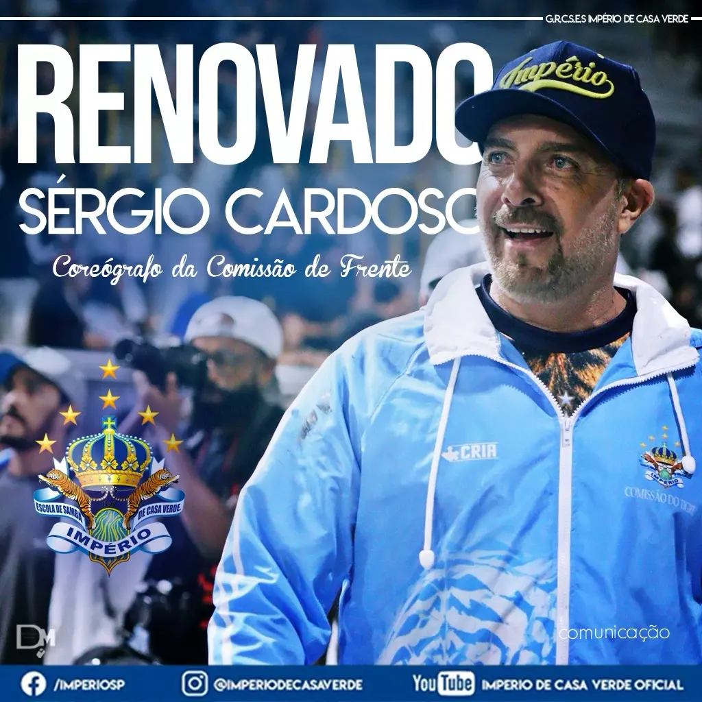 A Escola de Samba Império de Casa Verde  anuncia a renovação do coreógrafo Sérgio Cardoso para o Carnaval 2027.