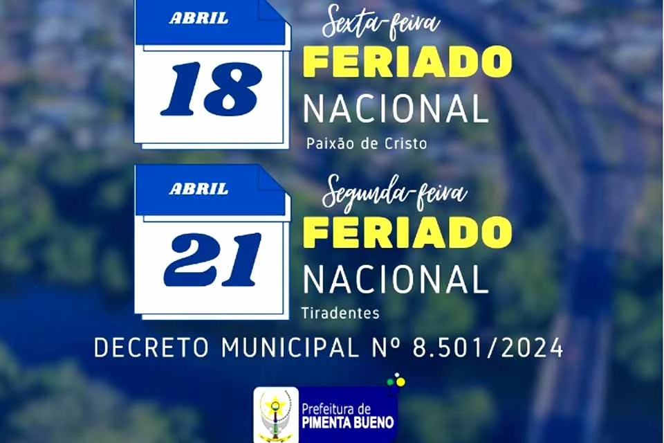Feriado Prolongado: confira como ficam os próximos dias da Semana Santa e Tiradentes