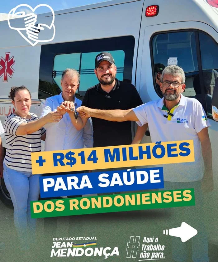 Emendas de Jean Mendonça destinam mais de R$ 14 milhões para a saúde em Rondônia