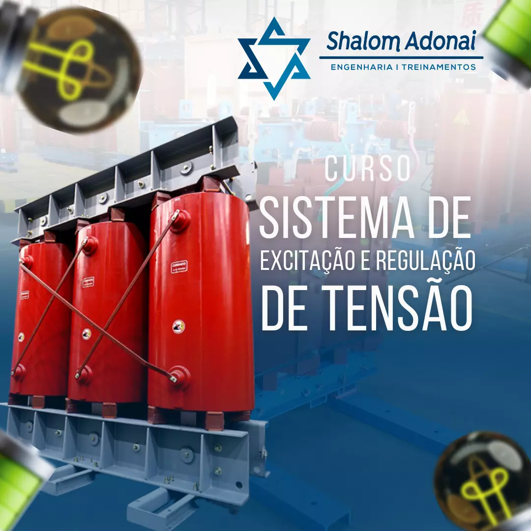 Curso Sistema de Excitação e Regulação de Tensão Curso Sistema de Excitação e Regulação de Tensão