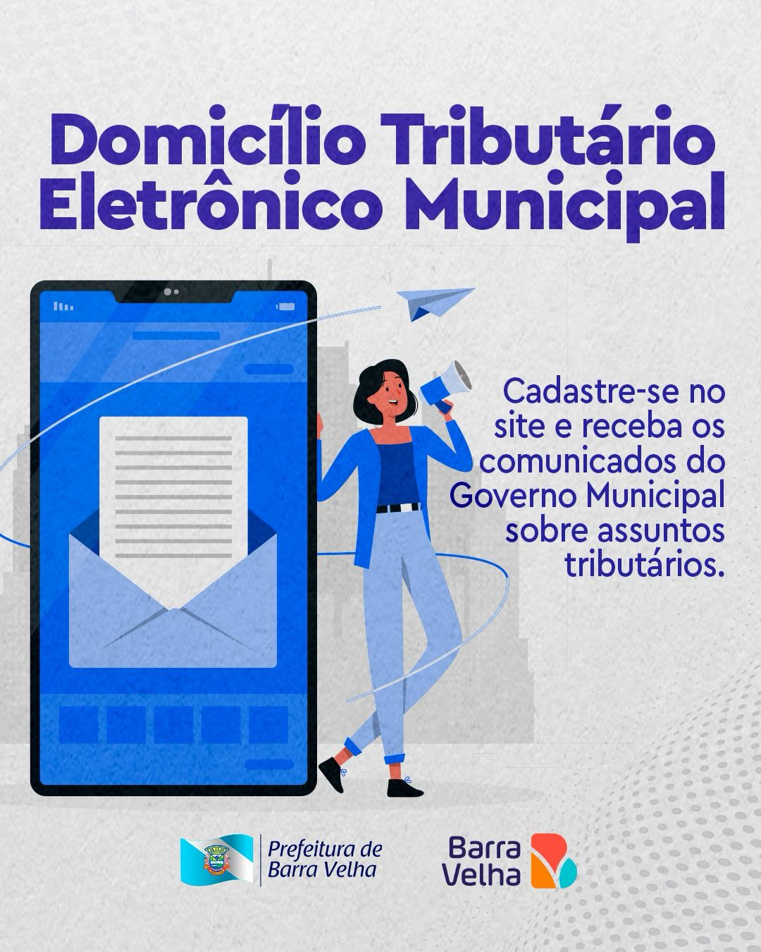 Barra Velha Implanta Domicílio Tributário Eletrônico Municipal