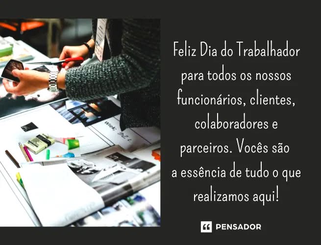Feliz Dia do Trabalhador para todos os nossos funcionários, clientes, colaboradores e parceiros