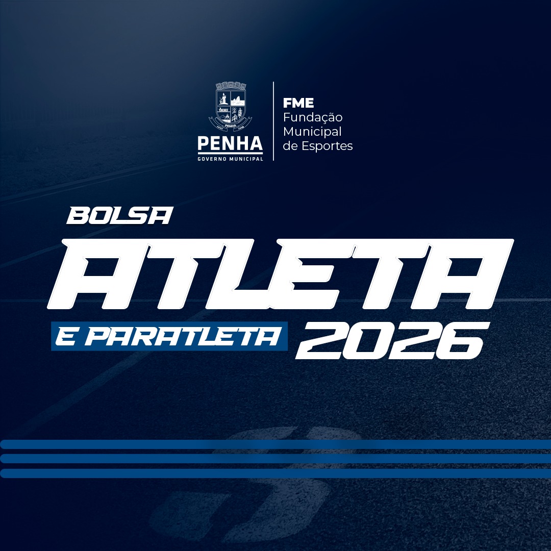 Fundação Municipal de Esportes de Penha lança edital para o Bolsa Atleta e Paratleta 2026
