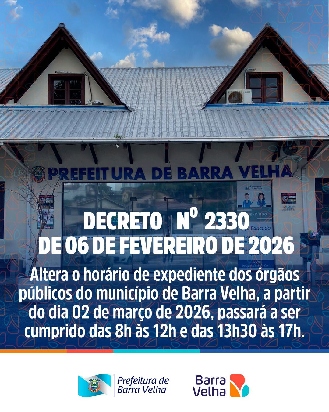 Prefeitura de Barra Velha terá novo horário de atendimento