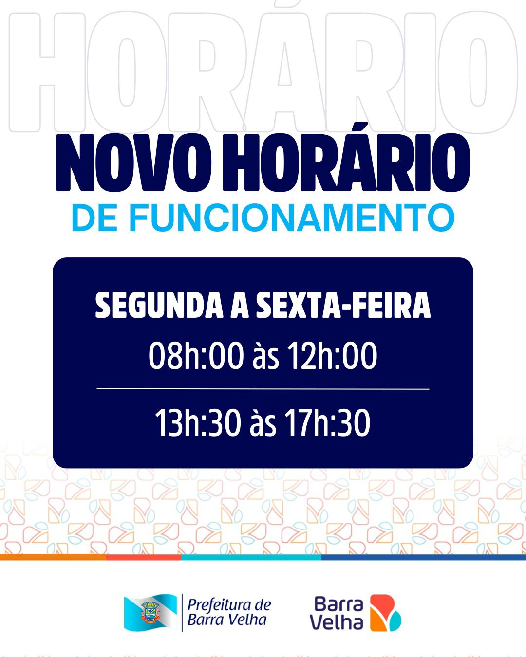 PREFEITURA ESCLARECE MUDANÇA DE HORÁRIO DA SUA SEDE