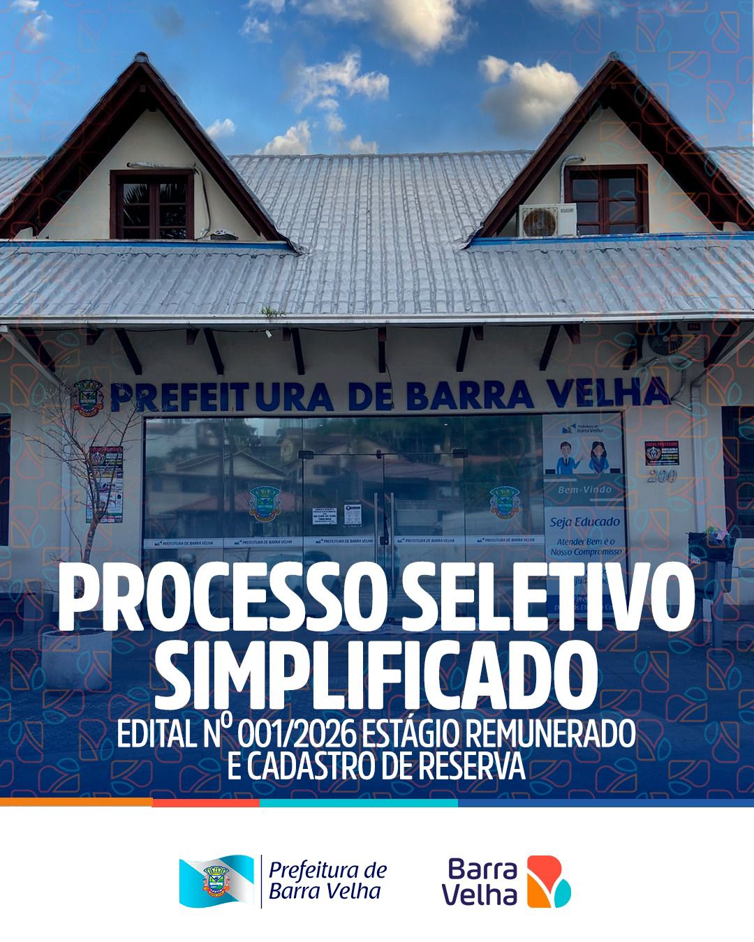 A Prefeitura Municipal de Barra Velha convoca candidato do curso de arquitetura e urbanismo aprovado para vaga de estágio remunerado