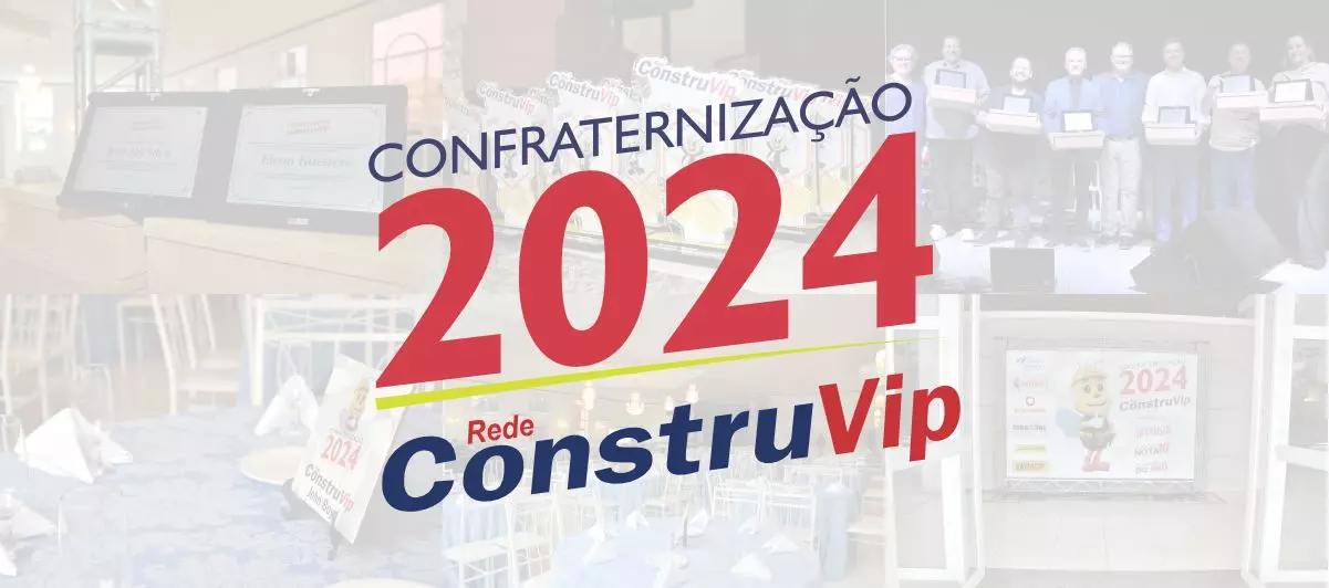 Confraternização Rede Construvip 2024