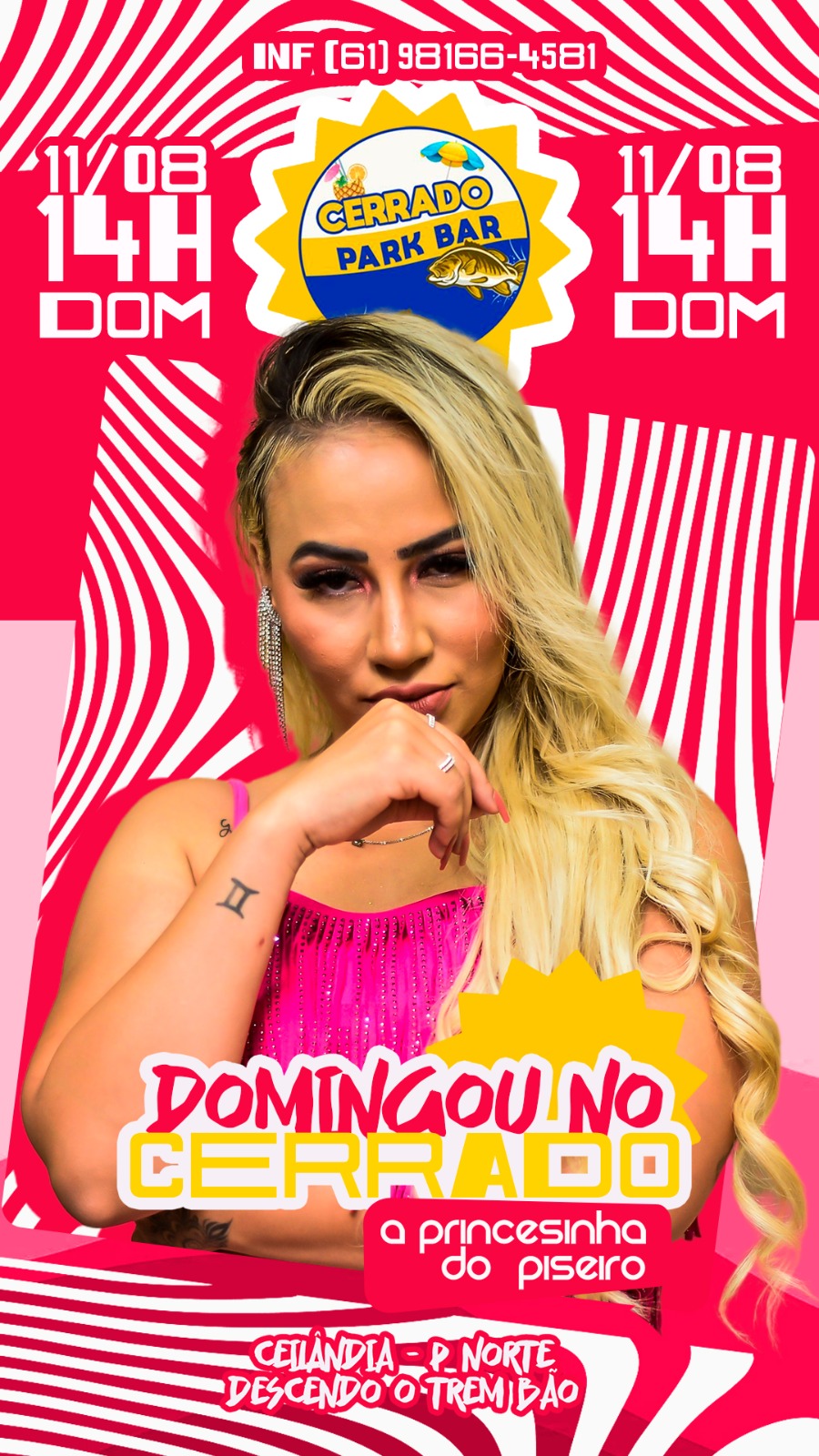 Cerrado Park Bar traz neste domingo 11/8 a Princesinha do Piseiro