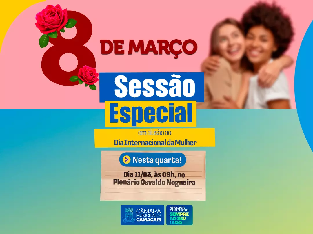 Câmara de Camaçari realizará Sessão Especial em homenagem ao Dia Internacional da Mulher